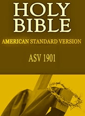 American Standard Bible: ASV Holy Bible