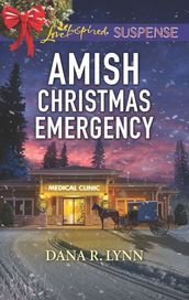 Amish Christmas Emergency (Amish Country Justice, Book 5) (Mills & Boon Love Inspired Suspense)