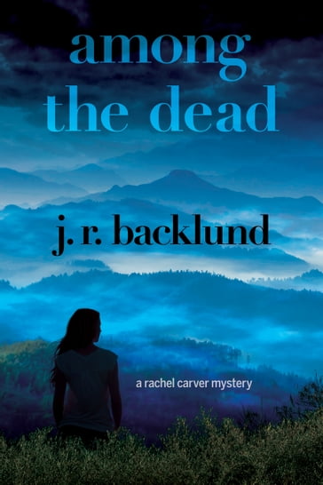 Among the Dead - J. R. Backlund