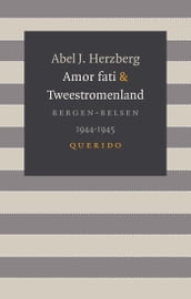 Amor fati & Tweestromenland