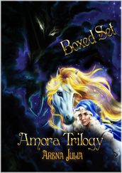 Amora Trilogy Boxed Set
