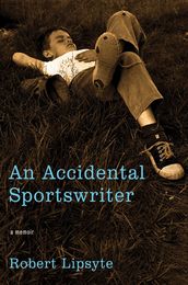 An Accidental Sportswriter