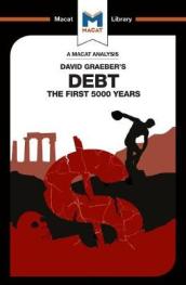 An Analysis of David Graeber s Debt