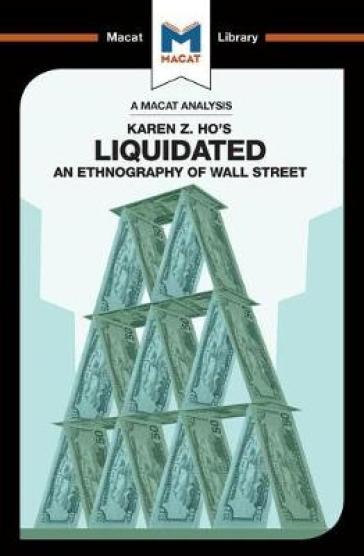 An Analysis of Karen Z. Ho's Liquidated - Rodolfo Maggio