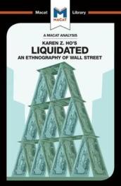 An Analysis of Karen Z. Ho s Liquidated