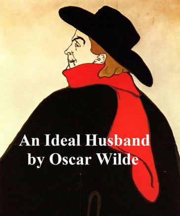 An Ideal Husband - Wilde Oscar