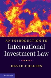 An Introduction to International Investment Law