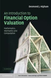 An Introduction to Financial Option Valuation