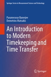 An Introduction to Modern Timekeeping and Time Transfer