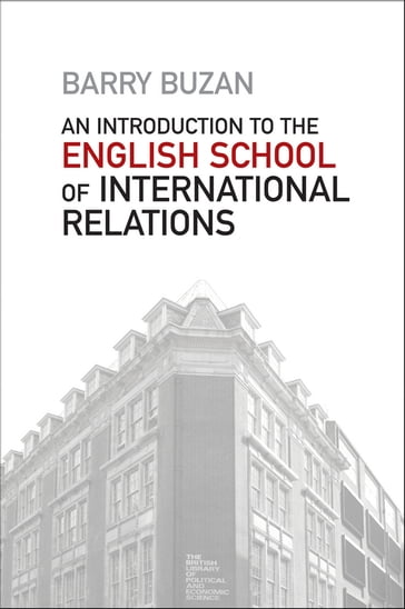 An Introduction to the English School of International Relations - Barry Buzan