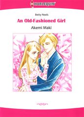 An Old-Fashioned Girl (Harlequin Comics)