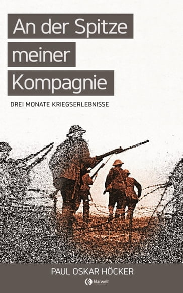 An der Spitze meiner Kompagnie - Paul Oskar Hocker