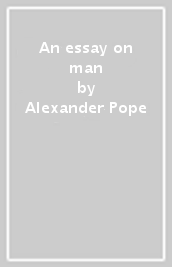 An essay on man