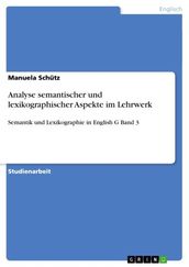 Analyse semantischer und lexikographischer Aspekte im Lehrwerk