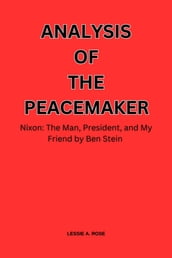 Analysis Of The Peacemaker