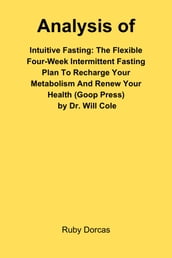 Analysis of Intuitive Fasting