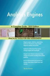 Analytics Engines A Complete Guide - 2019 Edition
