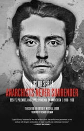 Anarchists Never Surrender