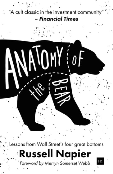 Anatomy of the Bear - Russell Napier