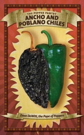 Ancho and Poblano Chiles