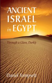 Ancient Israel in Egypt