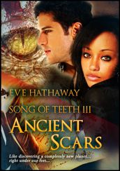 Ancient Scars: Song of Teeth 3