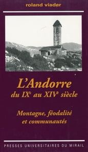 L Andorre du IXe au XIVe siècle