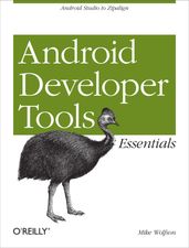 Android Developer Tools Essentials