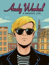 Andy Warhol: A Graphic Biography