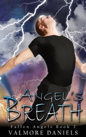 Angel s Breath (Fallen Angels - Book 2)