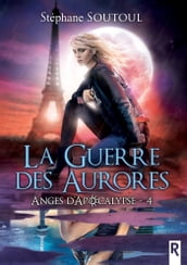 Anges d apocalypse, Tome 4