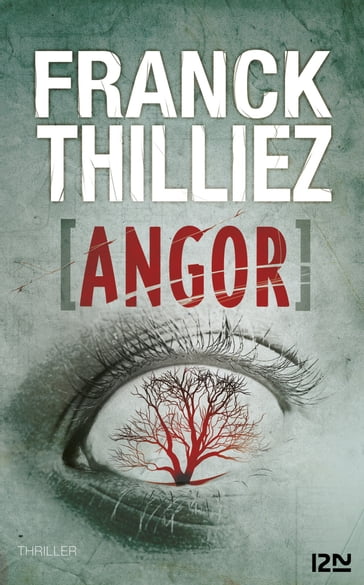 Angor - Franck Thilliez