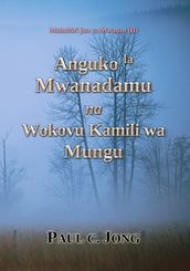Anguko la Mwanadamu na Wokovu Kamili wa Mungu