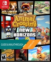 Animal Crossing: New Horizons - Part I - Player s Guide & Complete Walkthrough
