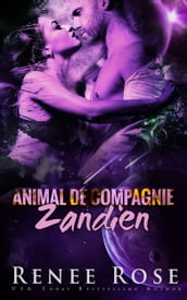 Animal de Compagnie Zandien