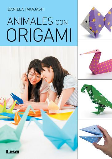 Animales con origami - Daniela Takajashi