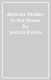 Animals Hidden in the Ocean