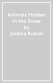 Animals Hidden in the Snow