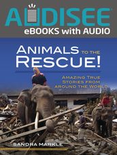 Animals to the Rescue!