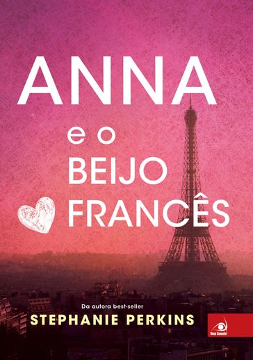 Anna e o beijo Francês - Stephanie Perkins