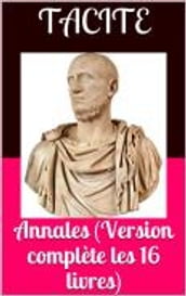 Annales (Version complète les 16 livres)