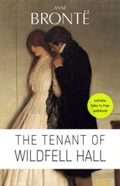 Anne Brontë: The Tenant of Wildfell Hall