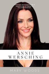 Annie Wersching dead at 45