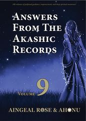 Answers From The Akashic Records Vol 9