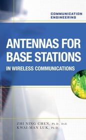 Antennas for Base Stations in Wireless Communications