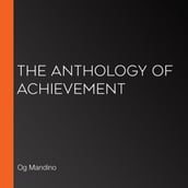 Anthology of Achievement, The