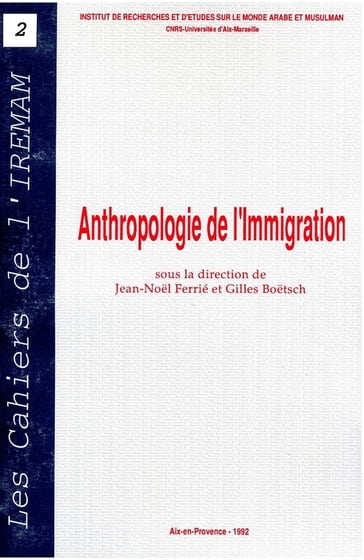 Anthropologie de l'immigration - Collectif