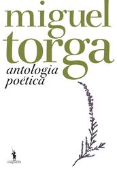 Antologia Poética - Miguel Torga