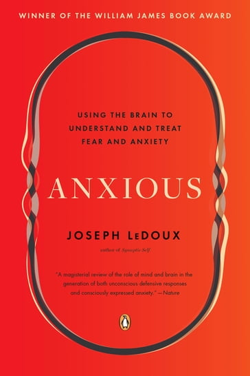 Anxious - Joseph LeDoux