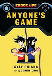 Anyone s Game (Cross Ups, Book 2)